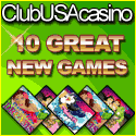 Start Playing at Club USA Casino NOW and WIN BIG BUCKS$$$!!!