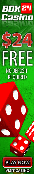 Click Here to play at BOX 24 CASINO NOW!!!!