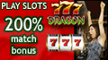 Play slot games at 777 Dragon Casino