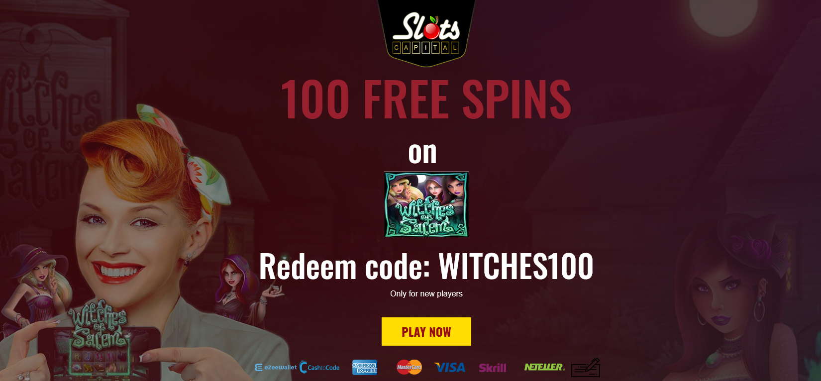 Slots Capital
                              100 Free Spins