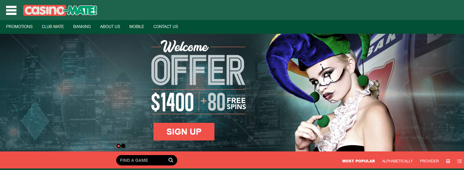 Casino Mate
                              Welcome Offer $1400+80 FREE SPINS
