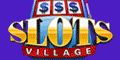 200% Sign-up Bonus only at Slots Village Casino