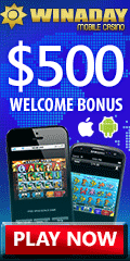 Click here to go to Win A Day Casino Mobile!